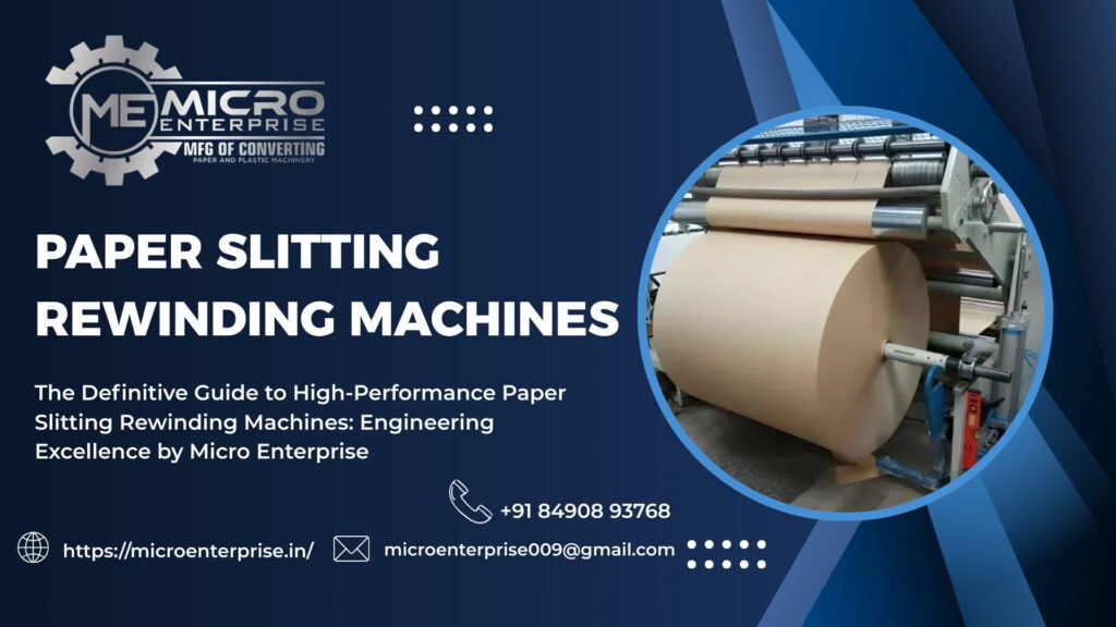 Paper Slitting Rewinding Machines supplier